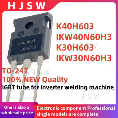 5PCS 100% Brand New and Quality K30H603 IKW30N60H3 K40H603 IKW40N60H3 TO-247 IGBT tube for inverter 