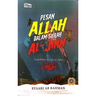 PESAN ALLAH DALAM SURAH AL-JINN Tadabbur Surah Al-jinn, Syaari Ab Rahman