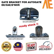 Gate Bracket For Autogate E8/OAE/D'NOR 🔥🔥READY STOCK🔥🔥