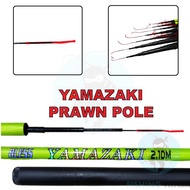 NINJA - YAMAZAKI Bless Prawn Fishing Rod Prawn Pole Fishing Pole Joran Udang Joran Mancing Udang