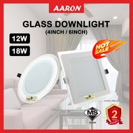 Led Downlight 4inch 6inch 12w 18w Glass Downlight Round / Square aaronshop【2 Year Warranty】