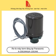 Rơ le máy bơm tăng áp Panasonic A-200JAK&A-130JAK giúp ổn định áp suất nước. Đèn Nguyễn Đô