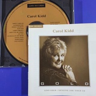 頭版靚聲 95%new LINN - Carol Kidd – Gold CD 爵士靚聲示範碟 英國NIMBUS版 24K金碟 發燒靚聲  #保存良好 新淨靚仔