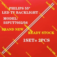 NEW 2PCS 55PUT7032/56 PHILIPS 55" LED TV BACKLIGHT 55PUT7032