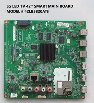 LG LED TV 42'' SMART MAIN BOARD MODEL # 42LB5820ATS
