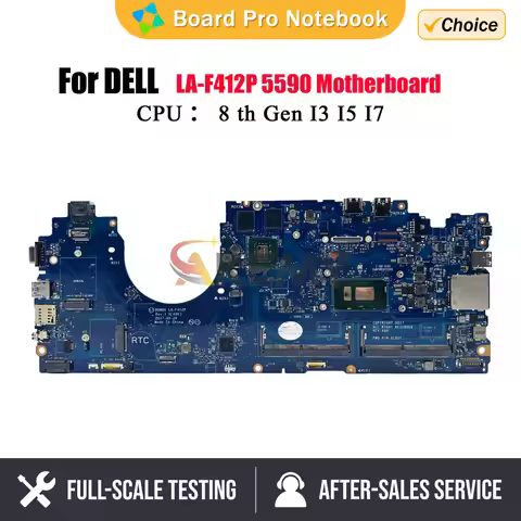 LA-F412P For Dell Latitude 5590 Laptop Motherboard DDR4 With i5-8350U i7-8650U CPU V2G GPU 0P50J0 06