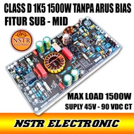 kit class D1K5  plus sub-mid high tanpa arus bias
