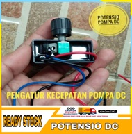 Potensio Pompa DC / Alat Pengatur Kecepatan Pompa Dc / Speed Controller