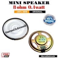 MINI SPEAKER 8 OHM 0.4 WATT MINI SPEAKER 8OHM 0.4W ORIGINAL