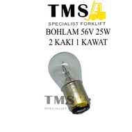 56V 25W 2-pin-1 WIRE Bulb 56V 25W/ Bulb for Forklift