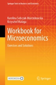 Workbook for Microeconomics Karolina Sobczak-Marcinkowska