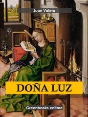 Doña Luz Juan Valera
