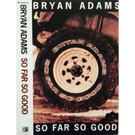 (Used) BRYAN ADAMS So Far So Good CASSETTE TAPE (MAL)