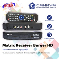 Receiver FTA TV Matrix Burger  Full Mpeg4 HD Merah Parabola Decoder C Ku band Telkom4 Free To Air