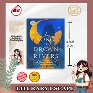 Song to Drown Rivers By Ann Lianga