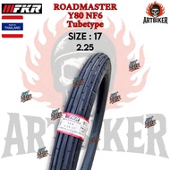 [SIZE 17 TUBETYPE] Tayar FKR Tyre ROADMASTER Y80 NF6 225-17