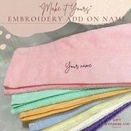 BATH TOWEL personalised customised with EMBROIDERY Add On Name | Tuala Mandi | Tuala Sulam | 浴巾 | 加工个人名字刺绣