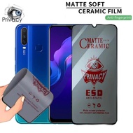 VIVO Y12 Y12S/ Y15/ Y15S/ Y17/ Y17S Ceramic Matte Anti Spy No Tempered Glass
