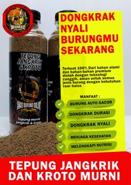 TEPUNG JANGKRIK DAN KROTO MURNI PREMIUM PENGGACOR BURUNG MURAI KACER CAK IJO CENDET