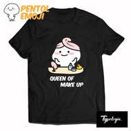 Queen MAKEUP EMOJI T-Shirt/PREMIUM T-Shirt/SABLON T-Shirt