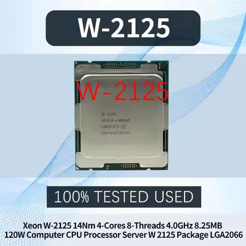 Xeon W-2125 14Nm 4-Cores 8-Threads 4.0GHz 8.25MB 120W Computer CPU Processor Server W 2125 Package L