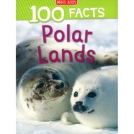 (BX) 100 FACTS POLAR LANDS