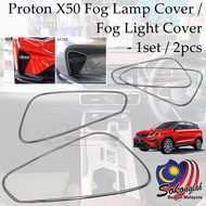Proton X50 / X-50 Fog Light Cover / Fog Lamp Cover - Chrome - 1set / 2pcs