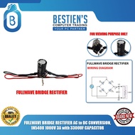 FULLWAVE BRIDGE RECTIFIER AC to DC CONVERSION, 1N5408 1000V 3A with 3300UF CAPACITOR