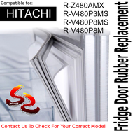 Hitachi Refrigerator Fridge Door Seal Gasket Rubber Replacement part  R-Z480AMX R-V480P3MS R-V480P8MS R-V480P8M -  wirasz