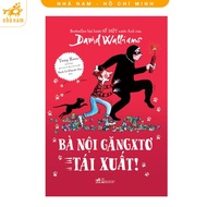 Sách - Bà nội găngxtơ tái xuất (David Walliams) (Nhã Nam HCM)