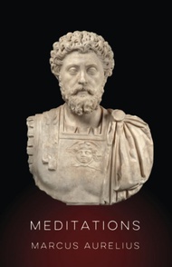 Meditations by Marcus Aurelius: the New Translation Meditations by Marcus Aurelius: the New Translat