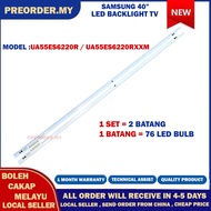 UA55ES6220R/UA55ES6220RXXM SAMSUNG 55" LED TV BACKLIGHT (LAMPU TV) SAMSUNG 55 INCH LED TV BACKLIGHT 