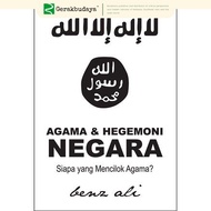 Agama & Hegemoni Negara - Benz Ali