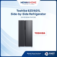 Mewah Home_TOSHIBA_GR-RS780WI-PMY(06)_623/601L Side By Side Refrigerator_Ready Stock + Fast Shipment