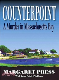 Counterpoint ― A Murder in Massachusetts Bay