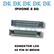 MESIN 8 8G IP LCD Connector Socket 40 Pin LCD Connector In Machine
