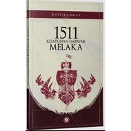 1511 Kejatuhan Empayar Melaka