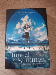 英文小說 the tunnel of summer ,the exit of goodbye通往夏天的隧道，再見的出口