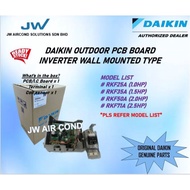 DAIKIN OUTDOOR PCB BOARD INVERTER WALL MOUNTED TYPE (RKF25/RKF35/RKF50/RKF71)