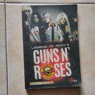 LEGEND OF ROCK'S " GUNSN' ROSES" BY AHIMSA MARQUEZ