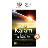 The Science of Kalam from Tauhid towards Justice by Dr. H. Nunu Burhanuddin, Lc., Ma.- God