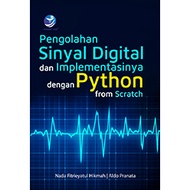 Digital Signal Processing Book and Its Implementation with Python from Scratc