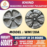 WM120A KHIND Washing Machine Pulsator / KHIND  PINGGAN KIPAS MESIN BASUH
