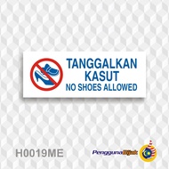TANGGALKAN KASUT No Shoes Allowed Sticker