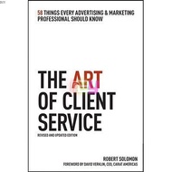 The Art of Client Service: 58 Things Every Advertising and Marketing Professional Should Know | Self