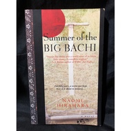 SUMMER OF THE BIG BACHI BY: NAOMI HIRAHARA