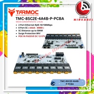 Tarmoc TMC-8SC2E-4A4B-P-PCBA | BOARD Media Converter Switch 8FO 2LAN / 8 FO 2 LAN 10/100Mbps POE IN 