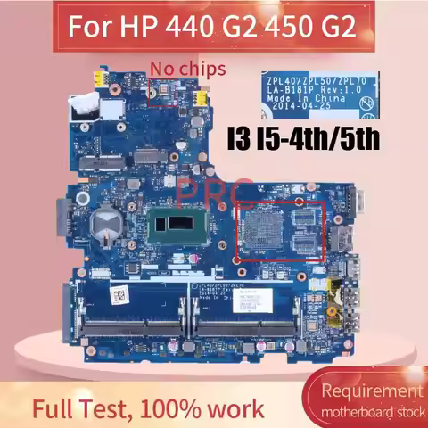 ZPL40/ZPL50/ZPL70 LA-B181P For HP Probook 440 450 G2 Notebook Motherboard UMA I3 I5 4th/5th CPU 7995