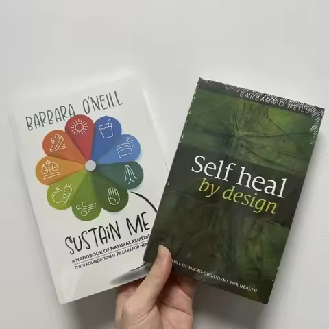 Self Heal By Design,By Barbara O'Neill,Sustain Me,The 9 Foundational Pillars for Health Guide Book A