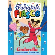 Fairytale Fiasco: Cinderella/Myles McLeod [Lizhu Foreign Language Bookstore]
